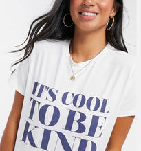 Cargar imagen en el visor de la galería, Top branco It is cool to be kind New
